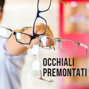 Occhiali premontati